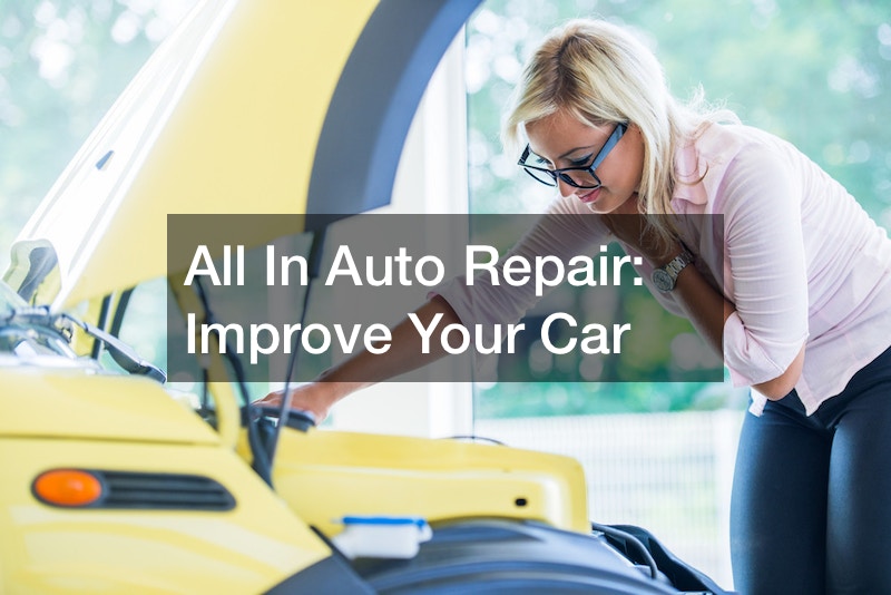 All In Auto Repair  Improve Your Car